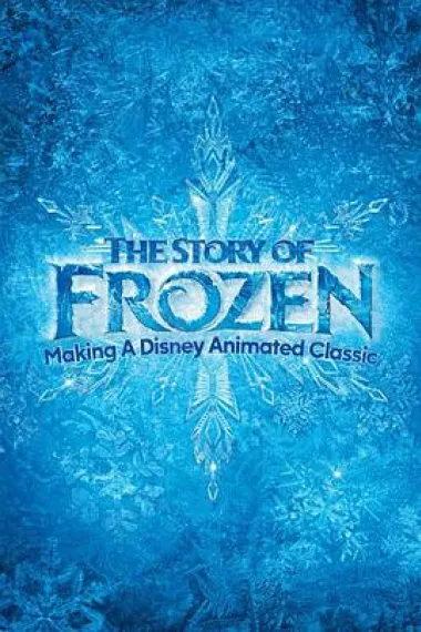 冰雪奇缘的故事：打造迪斯尼动画经典 封面