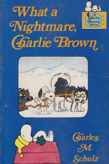 What a Nightmare, Charlie Brown! 封面