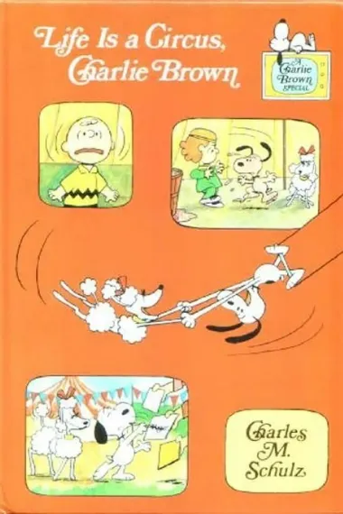 Life Is a Circus, Charlie Brown 封面